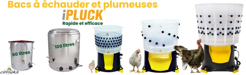 plumeuses et bacs à échauder pour tout type de volailles